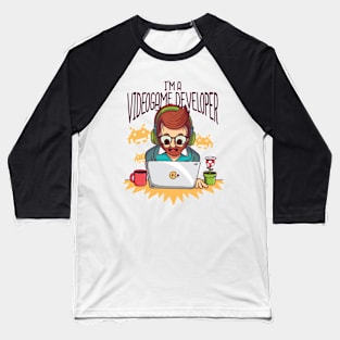 I´m a Videogame Developer Baseball T-Shirt